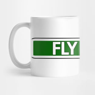 Fly Fwy Street Sign Mug